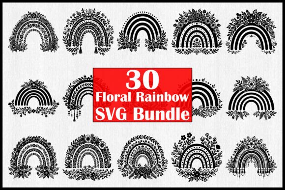 Elevate Your Crafts: A Deep Dive into the 30 Floral Rainbow SVG Bundle for Modern Creators